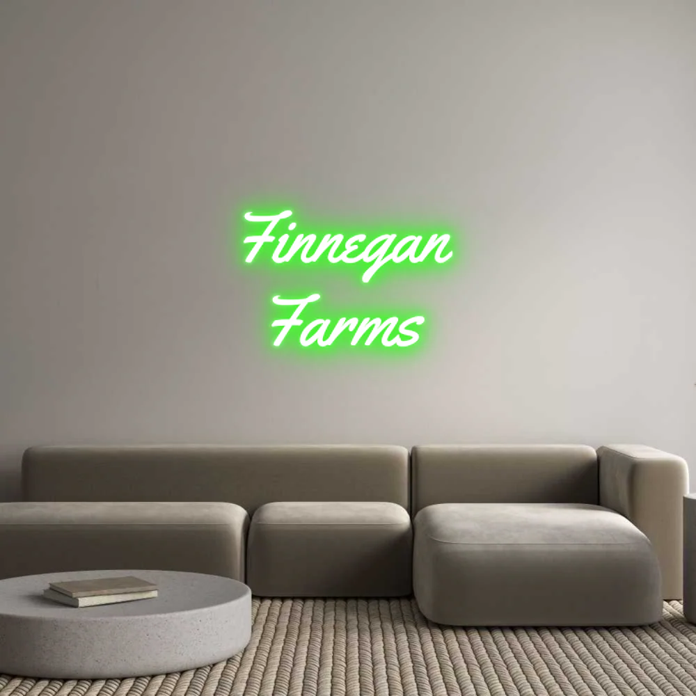 Custom Neon Light Finnegan
Farms