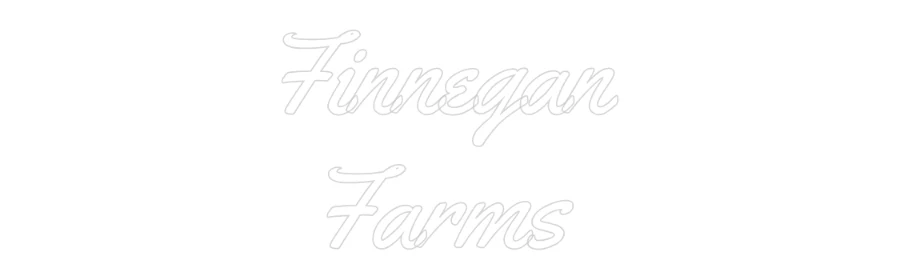 Custom Neon Light Finnegan
Farms - Image 2