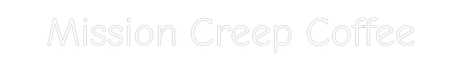 Custom Neon Light Mission Creep... - Image 2