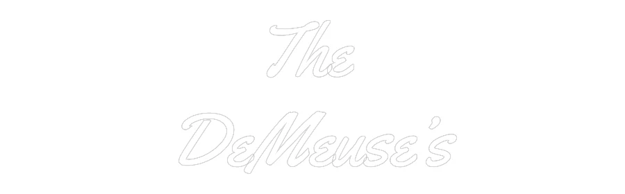 Custom Neon Light The 
DeMeuse’s - Image 2