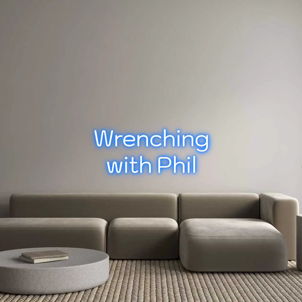 Custom Neon Light Wrenching with...